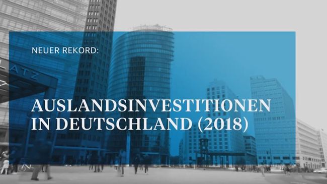 Auslandsinvestitionen in Deutschland 2018